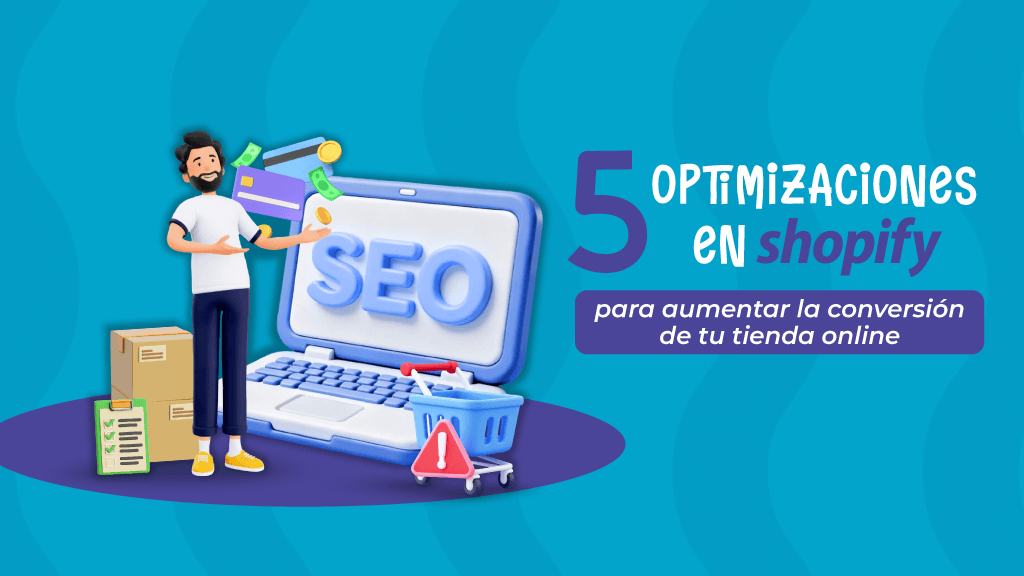 Optimizar tu Shopify