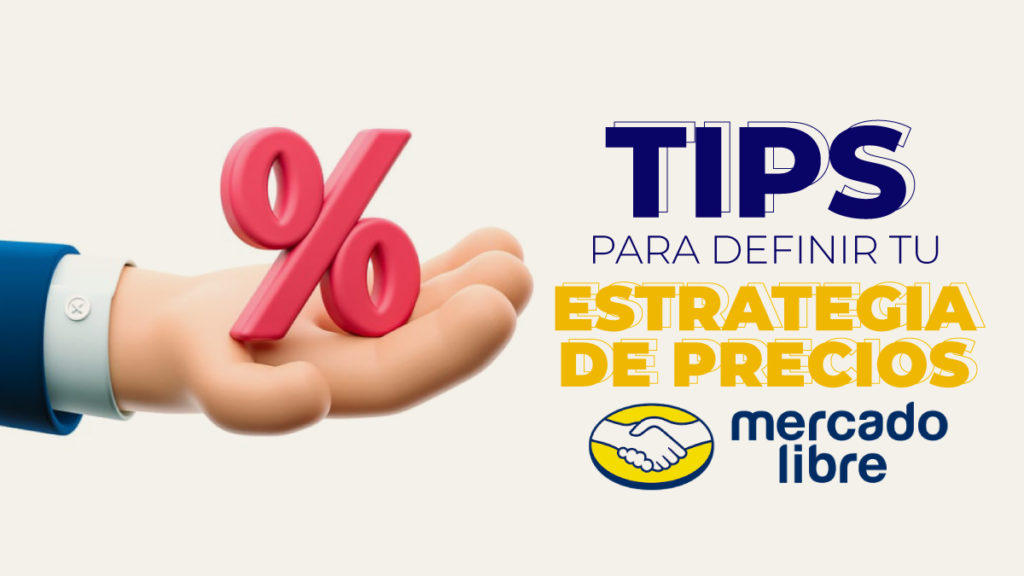 Estrategia de precios Mercado libre