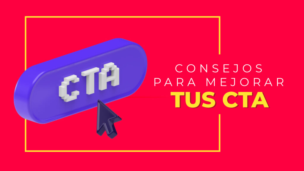 CTA reglas para crearlos